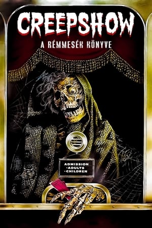 Creepshow - A rémmesék könyve