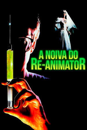 Re-Animátor 2. - Az újraélesztő menyasszonya poszter