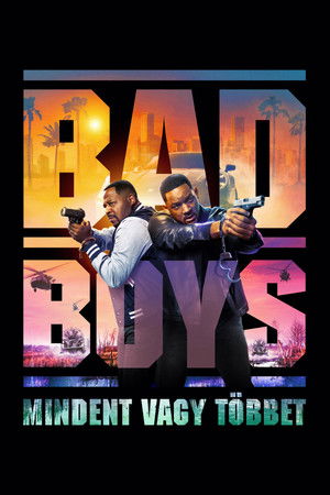 Bad Boys – Mindent vagy többet