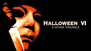 Halloween 6.: Az átok beteljesül háttérkép