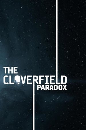 A Cloverfield Paradoxon poszter