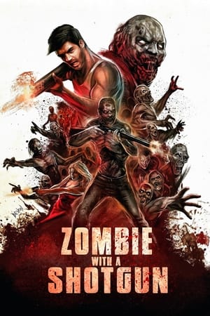 Zombie with a Shotgun poszter