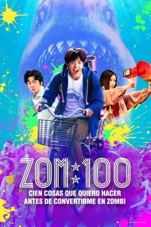 Zom 100: Bakancslista zombiapokalipszis idejére poszter