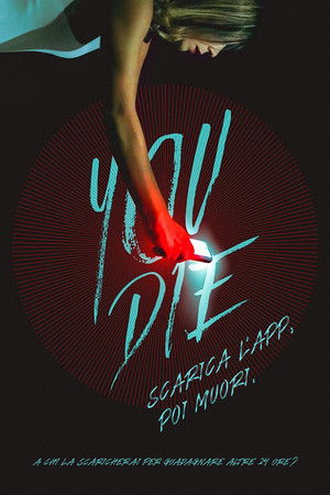 You Die - scarica l'app, poi muori poszter