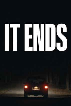 It Ends poszter